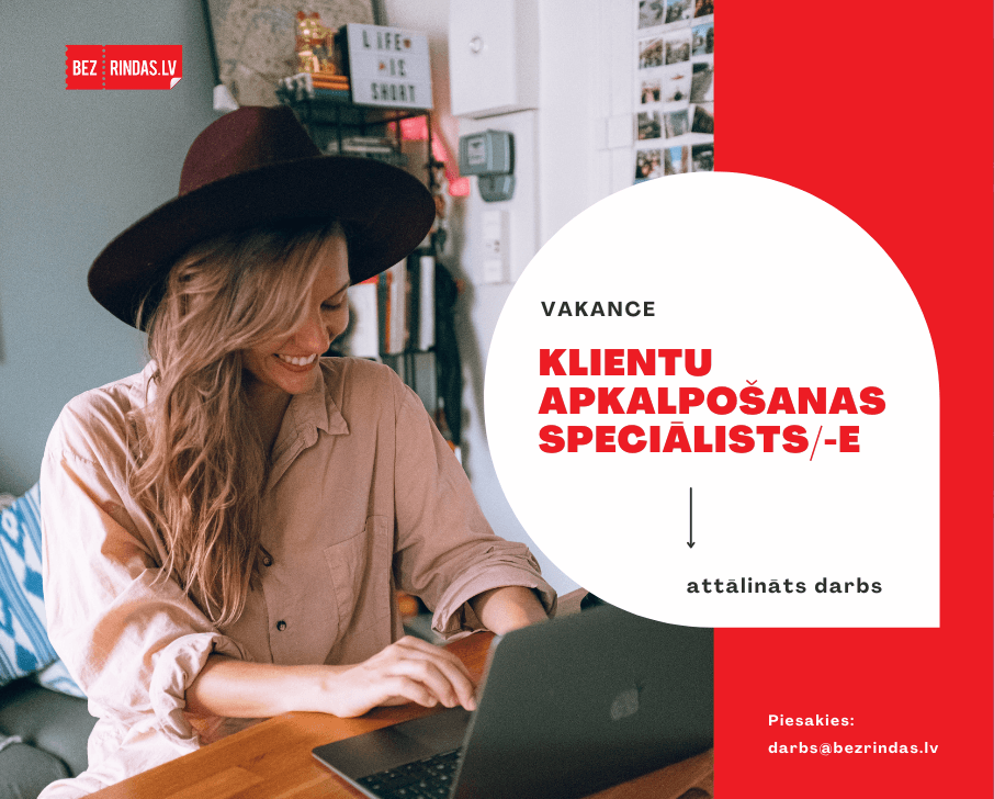 Vakance: Klientu apkalpošanas speciālists/-e